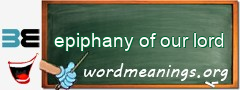 WordMeaning blackboard for epiphany of our lord
